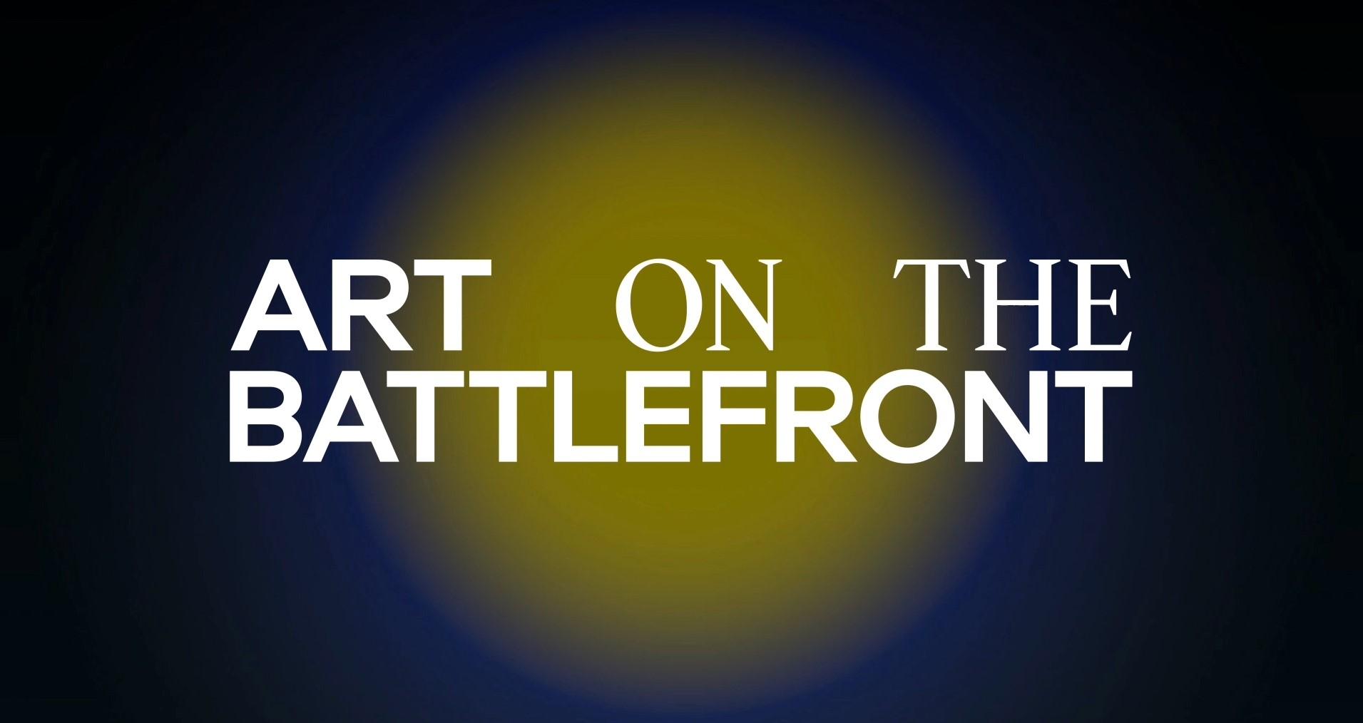 VOGUE UA presents the second part of ART ON THE BATTLEFRONT