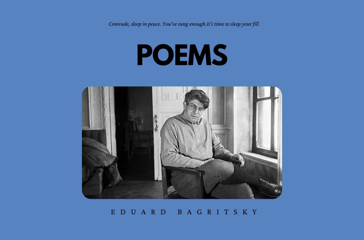 The Bookshelf: Poems by Eduard Bagritsky