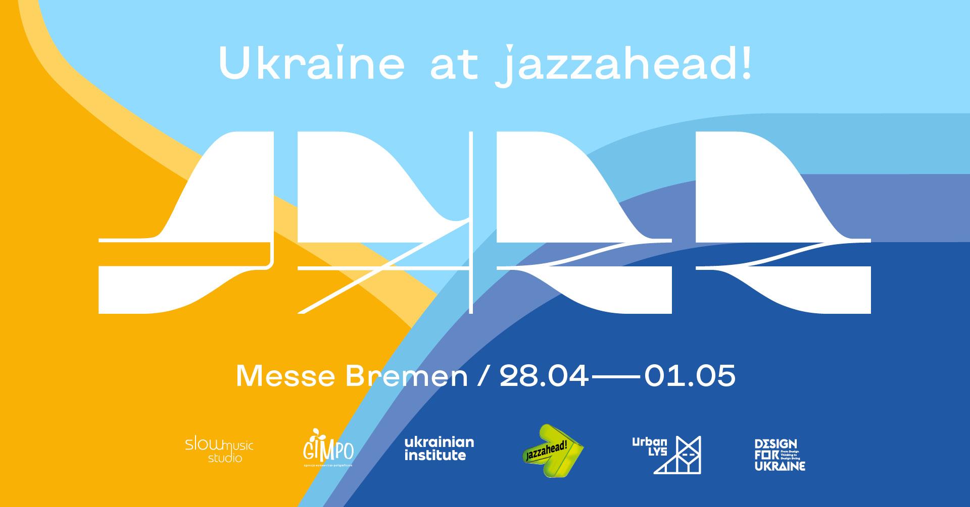 Ukraine at the international jazz showcase festival jazzahead! 2022