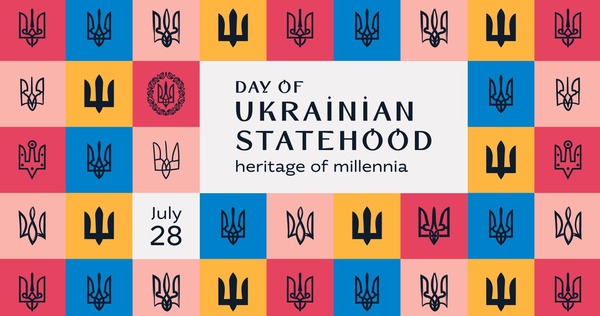 July 28 - Day of Ukrainian Statehood