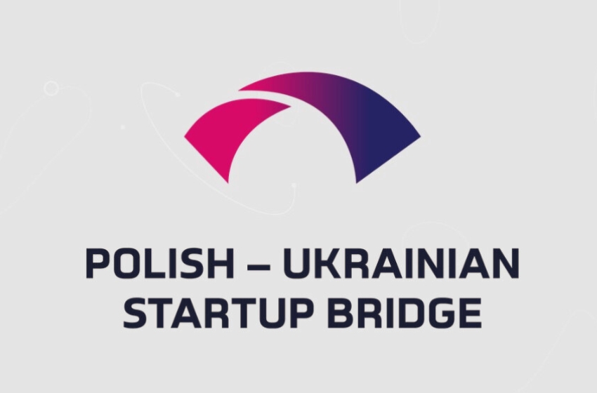 The Polish-Ukrainian Startup Bridge is launching a new acceleration program for Ukrainian startups