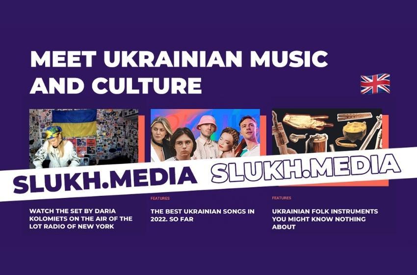 SLUKH.MEDIA Launches English Edition about Ukrainian Music and Culture