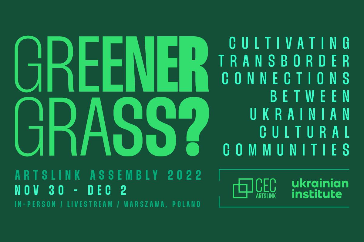 ArtsLink Assembly 2022. Three-day conference about Ukraine’s cultural life future