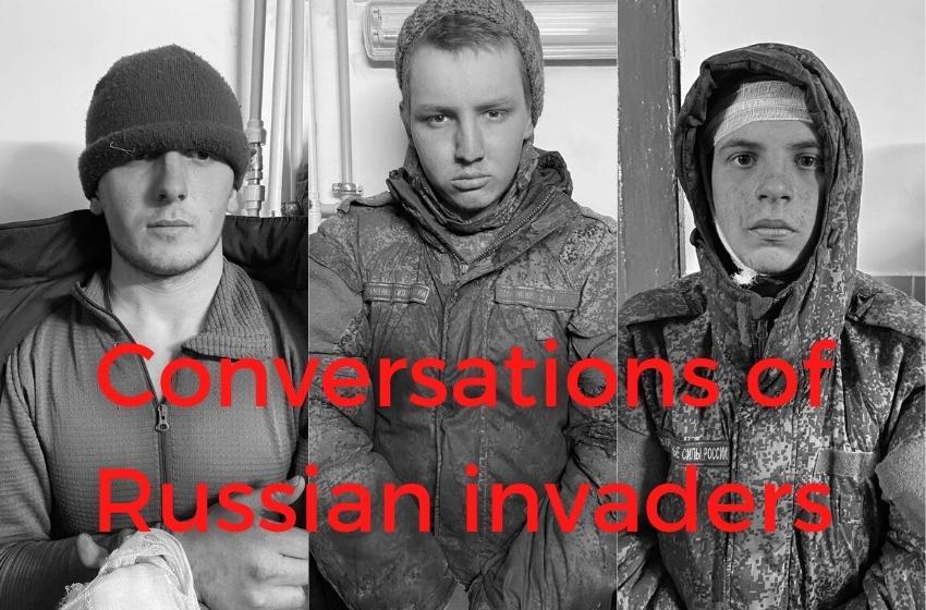 Interception of conversations of Russian invaders. "In my dreams i was under fire or i started drowning"