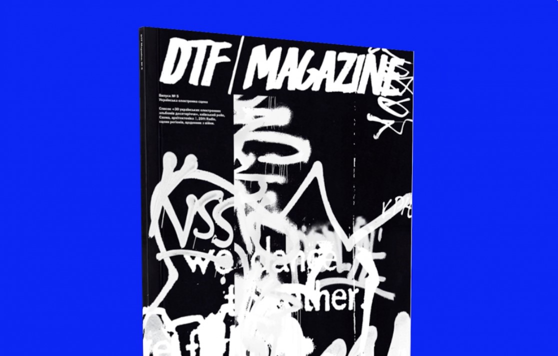 DTF Magazine has released a journal dedicated to the Ukrainian electronic music scene